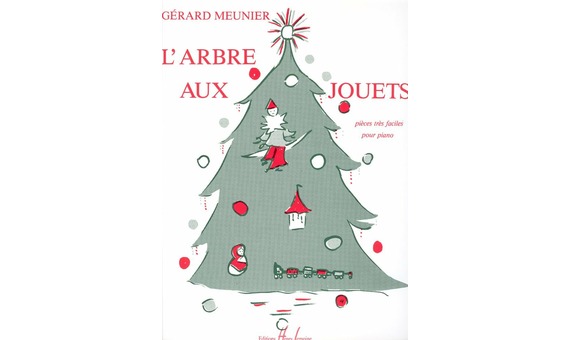 MEUNIER.- L´ ARBRE AUX JOUETS (PIANO)