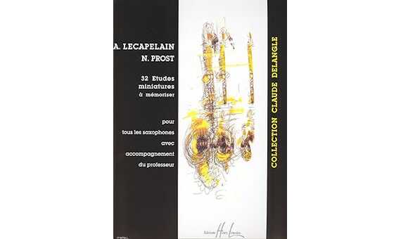 LECAPELAIN/PROST - ESTUDIOS MINIATURAS TODOS LOS SAXOFONES