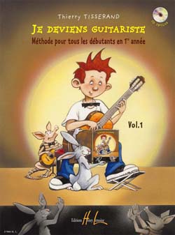 TISSERAND T. - JE DEVIENS GUITARISTE DEBUTANTS Vº1+CD