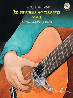 TISSERAND T. - JE DEVIENS GUITARISTE Vº 2 + CD (GUI)