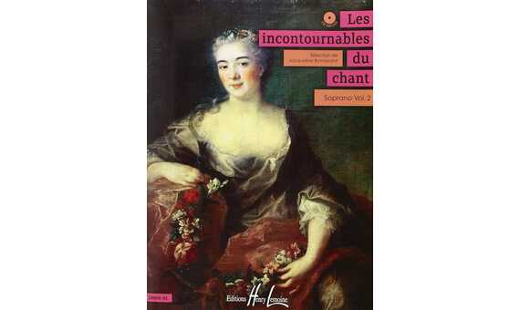 ALBUM - LES INCONTOURNABLES DU CHANT V.2 SOPRANO +CD