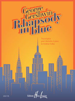 GERSHWIN G./CELLIER F. - RHAPSODY IN BLUE CLARINETE