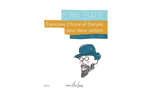 SATIE - Exercises, Choral et Danses para 2 Violines (Leber)