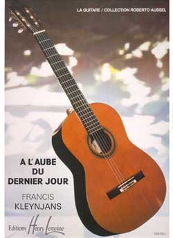 KLEYNJANS F. - A L-AUBE DU DERNIER JOUR -