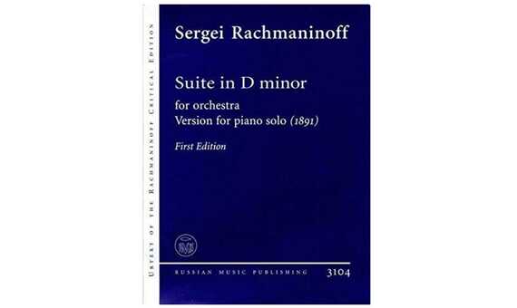 RACHMANINOFF S. - SUITE RE m ORQUESTA (VERSION PIANO) 1891 1ª EDICION URTEXT (RUSSIAN PUB.)
