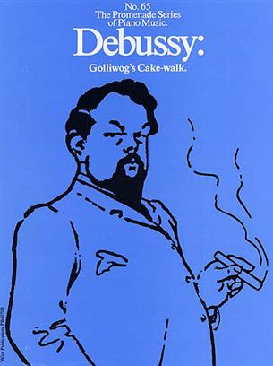 DEBUSSY C. - GOLLIWOGG-S CAKEWALK -