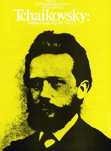 TCHAIKOVSKY P.I. - CANCION ITALIANA DEL ALBUM DE JUVENTUD - OP.39 Nº15
