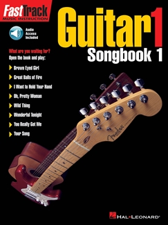ALBUM - FAST TRACK GUITAR 1 SONGBOOK 1 ( +AUDIO DESCARGABLE)