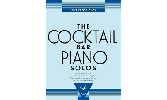 ALBUM - COCKTAIL BAR PIANO RITZ COLLECTION -