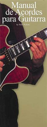 PICKHOW P. - MANUAL DE ACOREDS PARA LA GUITARRA