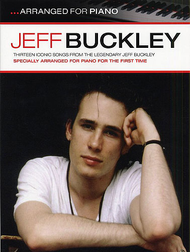 BUCKLEY J. - ARRANGED FOR PIANO