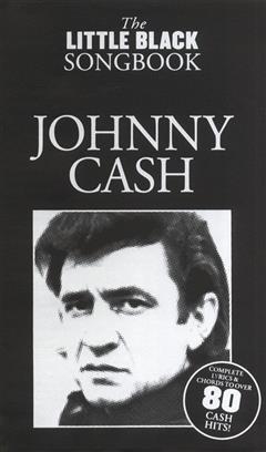 CASH J. - LITTLE BLACK SONGBOOK (LETRAS CON ACORDES)