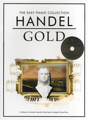 HANDEL G.F.- GOLD EASY PIANO COLLECTION (+CD)