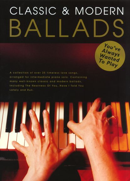 ALBUM - CLASSIC & MODERN BALLADS (YOU ALWAYS WANTED TO PLAY)