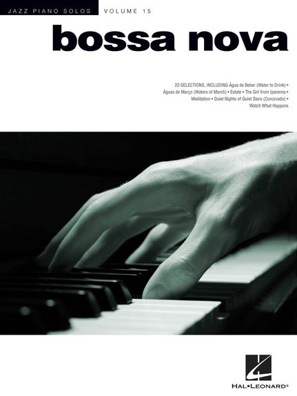 ALBUM. - BOSSA NOVA JAZZ PIANO SOLOS V.15