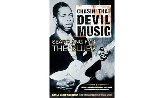 WARDLOW G. - DESCATALOGADO** CHASIN THAT DEVIL MUSIC SEARCHING FOR BLUES ** AGOTADO EN LA EDITORIAL*