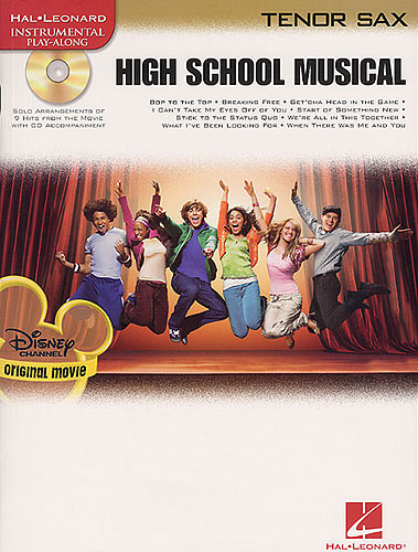 HIGH SCHOOL MUSICAL (SAXO TENOR) ORIGINAL MOVIE +CD