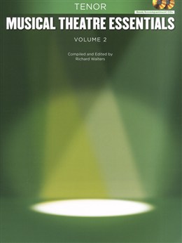 ALBUM - MUSICAL THEATRE ESSENTIALS V.2 TENOR +2CD (MUSICALES)