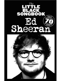 SHEERAN E. (70) HITS SONGS LITTLE BLACK SONGBOOK (LETRAS CON ACORD
