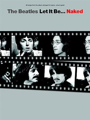 BEATLES - LET IT BE..NAKED -