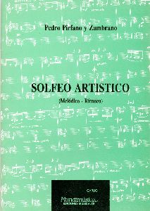PIRFANO/ZAMBRANO. - SOLFEO ARTISTICO (MELODICO-RITMICO)