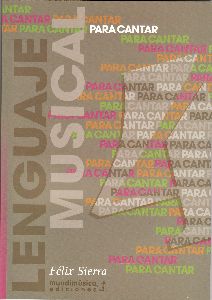 SIERRA F. - PARA CANTAR LENGUAJE MUSICAL 4º