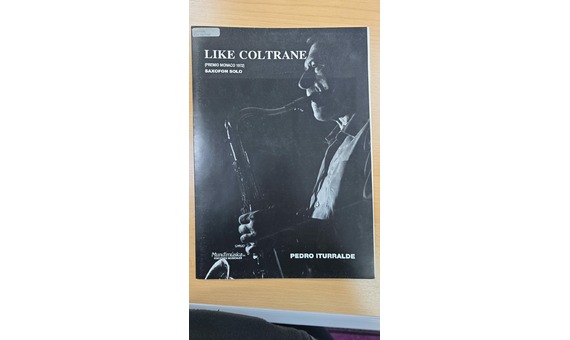 ITURRALDE P. - LIKE COLTRANE SAXOFON SOLO