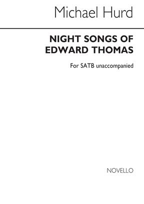 HURD M. - NIGHT SONGS THOMAS SATB -