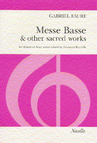 FAURE G. - MISA BASE Y OTRAS OBRAS CORALES