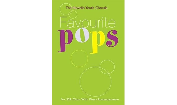 Berty Rice -The novello youth chorals: favourite pops (ssa)