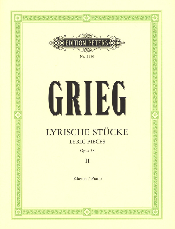 GRIEG E. - PIEZAS LIRICAS V.2 - OP.38
