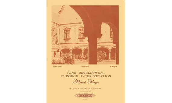 MOYSE M. Tone Development Through Interpretation for the Flute