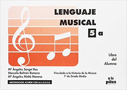 SARGET/BELTRAN/MOLTO - LENGUAJE MUSICAL V.5A (ALUMNO )