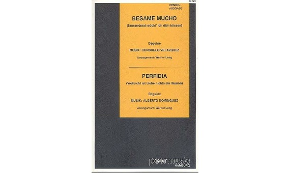 DIEZ /DOMINGUEZ - BESAME MUCHO -PERFIDIA ENSEMBLE