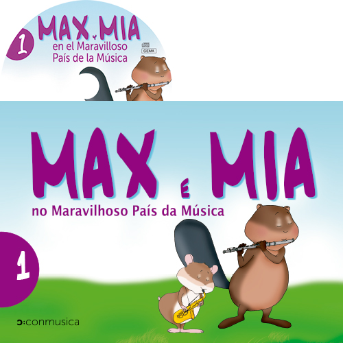MAX Y MIA NO MARAVILHOSO PAIS DA MUSICA VOL. 1 + CD