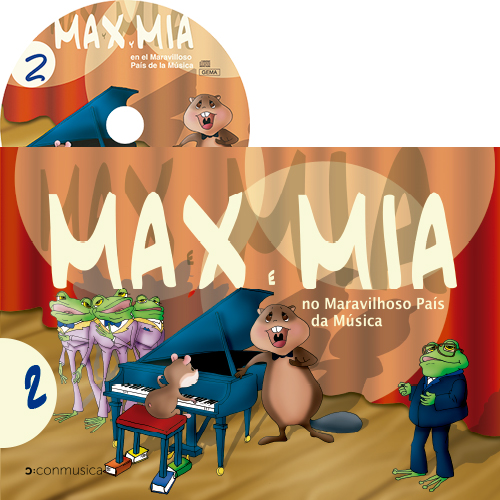 MAX Y MIA NO MARAVILHOSO PAIS DA MUSICA VOL. 2 + CD PORTUGUES