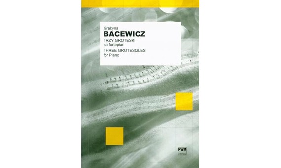 BASEWICZ G. - GROTESQUES (3) PIANO
