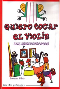 UBIS L. - QUIERO TOCAR EL VIOLIN (LOS MINICONCIERTOS)