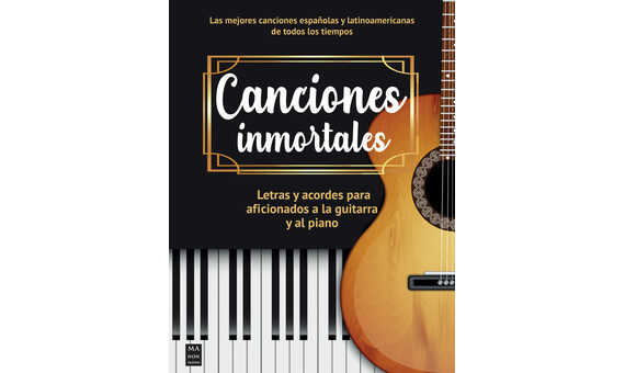 ALBUM - CANCIONES INMORTALES (CANCIONERO) LETRAS Y ACORDES PIANO/GUITARRA