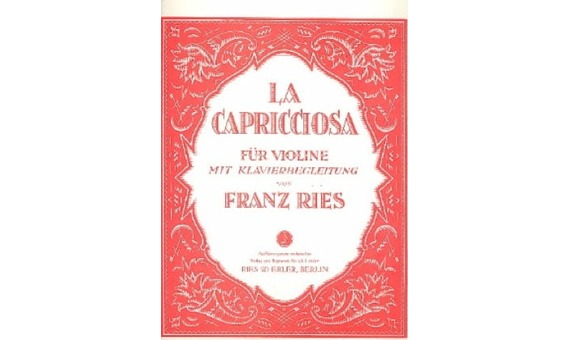 F.RIES .- LA CAPRICCIOSA (VIOLIN/PIANO)
