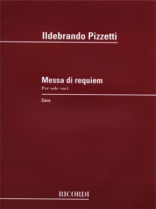 PIZZETTI I. - MESSA DE REQUIEM