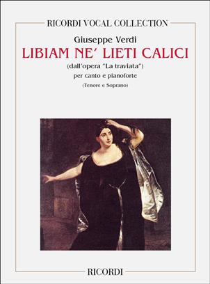 VERDI G. - LIBIAM NE-LIETI CALICI (TRAVIATA) S/TEP -