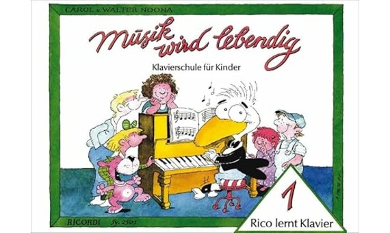 NOONA W. - MUSIK WIRD LEBENDING - RICO LERNT KLAVIER 1