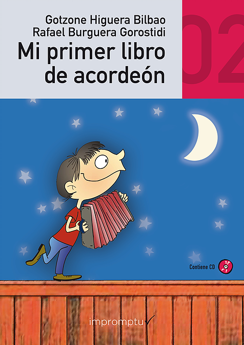 HIGUERA G/BURGUERA R.- MI PRIMER LIBRO DE ACORDEON V.2 +CD