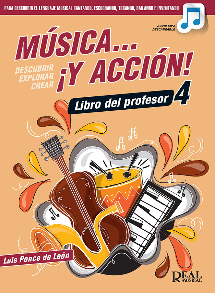 PONCE DE LEON L. - MUSICA Y ACCION 4 PROFESOR (AUDIO MP3 DESCARGABLE)