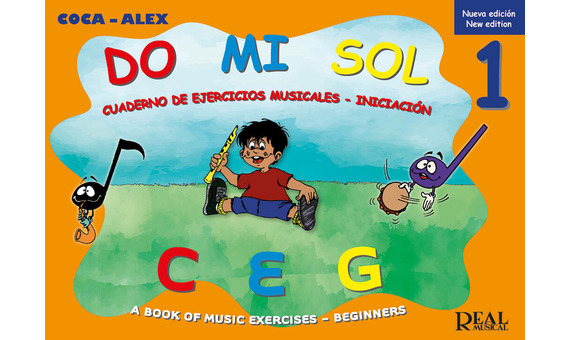 COCA-ALEX (G.JUNQUERO) - DO MI SOL V.1 CUADERNO DE EJERCICIOS MUSICALES - INICIACION *BILINGUE*