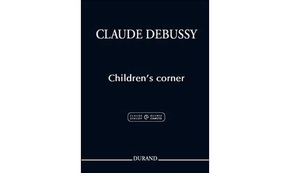 DEBUSSY C. - CHILDREN-S CORNER. ORIGINAL