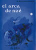 MONTSALVATGE X. - EL ARCA DE NOE -