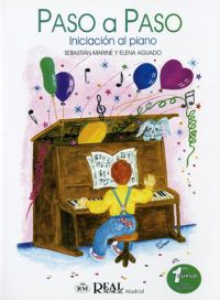 MARINE/AGUADO - PASO A PASO INICIACION AL PIANO. CURSO 1º CLASE COLECTIVA -