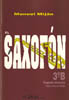 MIJAN M. - EL SAXOFON V.3B (GRADO ELEMENTAL) -